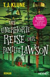 Icon image Die unerhörte Reise der Familie Lawson: Roman