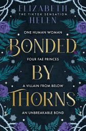 නිරූපක රූප Bonded by Thorns (Beasts of the Briar, Book 1)