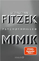 Icon image Mimik: Psychothriller | SPIEGEL Bestseller Platz 1