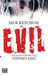 EVIL: Roman. Mit einem Vorwort von Stephen King: imaxe da icona