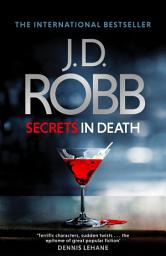 Icon image Secrets in Death: An Eve Dallas thriller (Book 45)