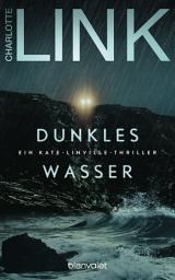Obrázek ikony Dunkles Wasser: Ein Kate-Linville-Thriller