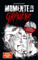 চিহ্নৰ প্ৰতিচ্ছবি Momente des Grauens: Horrorkurzgeschichten von CreepyPastaPunch