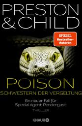 Poison - Schwestern der Vergeltung: Ein neuer Fall für Special Agent Pendergast. Thriller | Action-Thriller mit einem spannenden Mix aus Mystery, Drama und historischen Elementen сүрөтчөсү