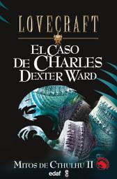 Imagen de ícono de El caso de Charles Dexter Ward