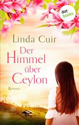 Значок приложения "Der Himmel über Ceylon: Roman"