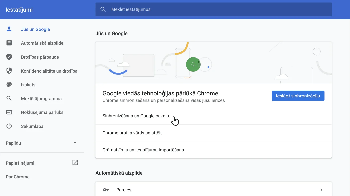 Pārlūka Chrome iestatījumu logs, kurā tiek rādīta iestatījuma “Jūs un Google” opciju izvēlne.