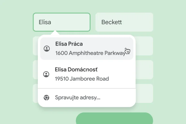 Používateľ môže okamžite zadať svoje meno a adresu do formulára pomocou automatického dopĺňania.