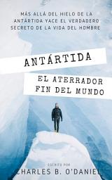 Imagen de ícono de Antártida: El aterrador fin del Mundo