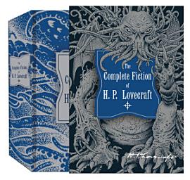 Icon image The Complete Fiction of H.P. Lovecraft