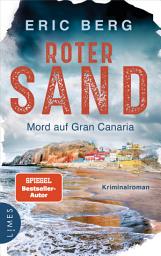 Icon image Roter Sand - Mord auf Gran Canaria: Kriminalroman