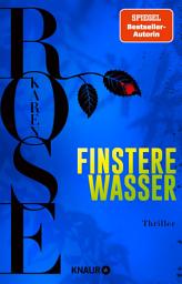 Symbolbild für Finstere Wasser: Thriller | Die Fortsetzung der Spiegel-Bestseller-Reihe aus New Orleans