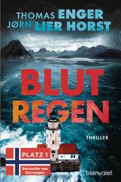 Icon image Blutregen: Thriller - Die SPIEGEL-Bestsellerreihe aus Norwegen geht weiter!