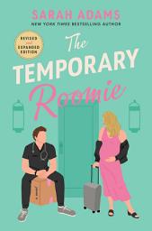 Icon image The Temporary Roomie: An EXTENDED edition rom-com from the author of the TikTok sensation THE CHEAT SHEET!