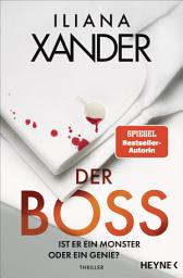 Icon image Der Boss – Ist er ein Monster oder ein Genie?: Thriller