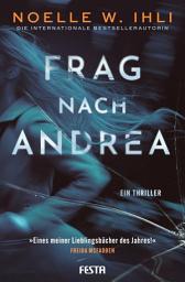 Symbolbild für Frag nach Andrea: Ein Thriller