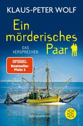 Icon image Ein mörderisches Paar - Das Versprechen: Ostfriesenkrimi