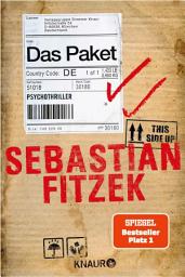 Icon image Das Paket: Psychothriller | SPIEGEL Bestseller Platz 1 | "Sebastian Fitzek hat ein Paket gepackt, das es in sich hat - eine irre Story, Grusel und Spannung bis zur letzten Zeile." dpa