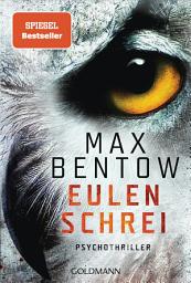 Icon image Eulenschrei: Psychothriller