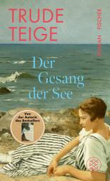 Icon image Der Gesang der See: Roman | Von der Autorin des ergreifenden Bestsellers 'Als Großmutter im Regen tanzte'
