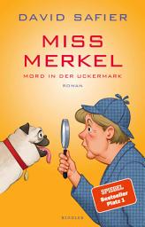 Icon image Miss Merkel: Mord in der Uckermark