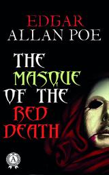 Icon image The Masque of the Red Death