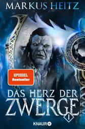 Icon image Das Herz der Zwerge 1: Roman