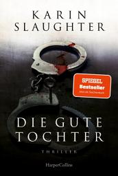 Icon image Die gute Tochter: Thriller